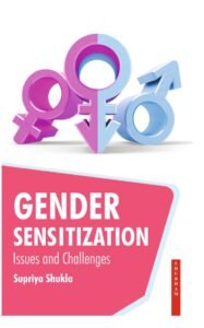 GENDER SENSITIZATION : ISSUES AND CHALLENGES